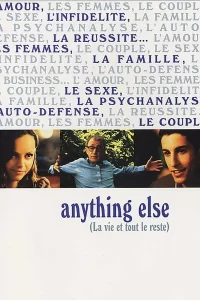 Anything else, la vie et tout le reste