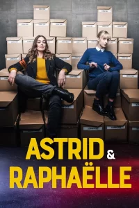 Astrid et Raphaëlle