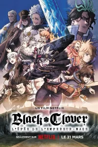 Black Clover : L'épée de l'empereur-mage