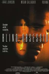 Blind Obsession