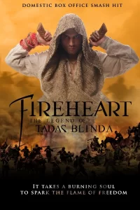 Fireheart : La Légende de Tadas Blinda