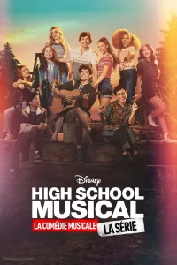 High School Musical : La Comédie Musicale : La Série