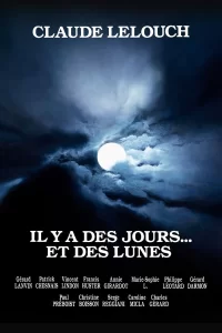 Il y a des jours... et des lunes