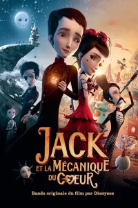 Jack et la mécanique du cœur