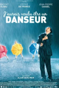 J'aurais voulu être un danseur