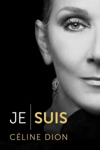 Je suis : Céline Dion