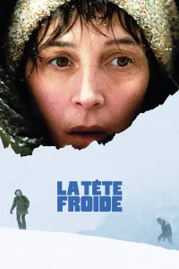 La tête froide