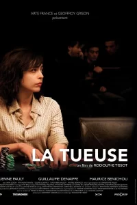 La Tueuse