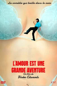 L'amour est une grande aventure