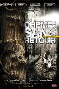 Le Chemin sans Retour