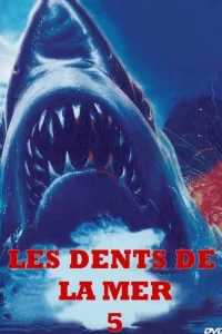 Les Dents de la mer 5