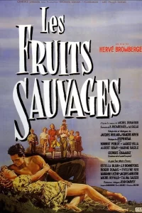 Les Fruits sauvages