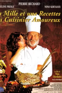 Les Mille et Une Recettes du cuisinier amoureux