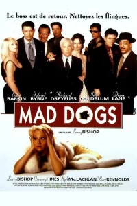 Mad Dogs