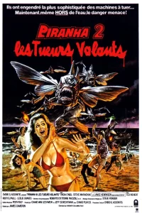 Piranha 2 - Les Tueurs volants