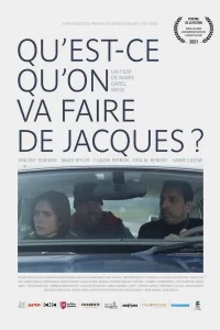 Qu'est-ce qu'on va faire de Jacques?