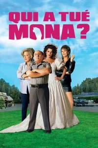 Qui a Tué Mona ?