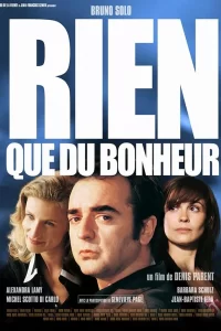 Rien que du bonheur