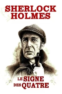 Sherlock Holmes - Le Signe des Quatre