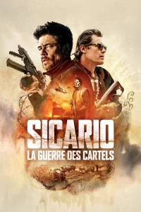 Sicario : La Guerre des cartels