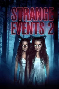 Strange Events 2