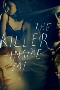 The Killer Inside Me