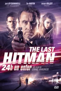 The last hitman : 24 heures en enfer