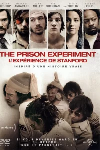 The Prison Experiment : L'Expérience de Stanford