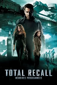 Total Recall: Mémoires programmées