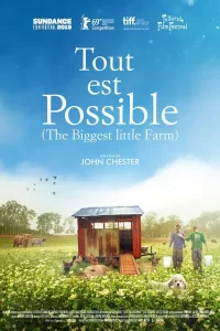 Tout est possible (The Biggest Little Farm)