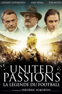 United Passions: La Légende du Football