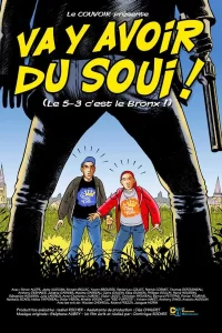 Va y avoir du soui !