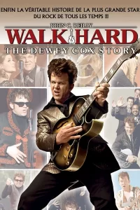 Walk Hard: The Dewey Cox Story